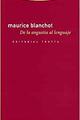 De la angustia al lenguaje - Maurice Blanchot - Trotta