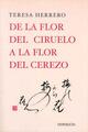 De la flor del ciruelo a la flor del cerezo - Teresa Herrero - Hiperión