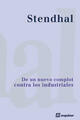 De un nuevo complot contra las industrias -  Stendhal  - Sequitur