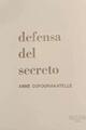 Defensa del secreto - Anne Dufourmantelle - Nocturna Editora