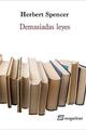 Demasiadas leyes - Herbert Spencer - Sequitur