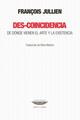 Des-coincidencia - François Jullien - Cuenco de plata