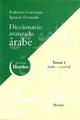 Diccionario avanzado Árabe, Árabe - Español (70.000 entradas) - Federico Corriente - Herder