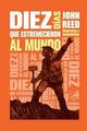 Diez días Que Estremecieron al Mundo - John Reed - Ediciones IPS