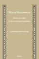 Dios y el niño y otros escritos inéditos - María Montessori - Herder
