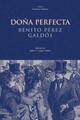 Doña Perfecta - Benito Pérez Galdós - Akal