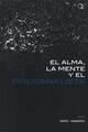 El Alma la Mente y el Psicoanalista - David Rosenfeld - Paradiso Editores
