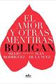 El amor y otras mentiras - Ángel Boligán - Almadía