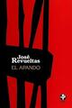 El apando - José Revueltas - Ediciones Era
