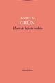 El arte de la justia medida - Anselm Grün - Trotta