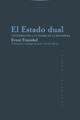El estado dual - Ernst Fraenkel - Trotta