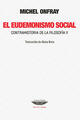 El eudemonismo social - Michel Onfray - Cuenco de plata