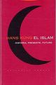 El islam - Hans  Küng - Trotta