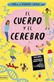 El cuerpo y el cerebro - AA.VV. - Librooks El cuerpo y el cerebro - AA.VV. - Librooks