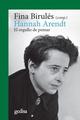 Hannah Arendt - Fina  Birulés - Gedisa
