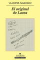 El original de Laura - Vladimir Nabokov - Anagrama