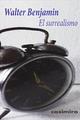El surrealismo - Walter Benjamin - Casimiro