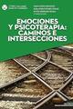 Emociones y Psicoterapia -  AA.VV. - ITESO