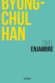 En el enjambre (2024) - Byung-Chul Han - Herder