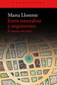 Entre naturaleza y arquitectura - Marta Llorente - Acantilado