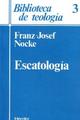 Escatología - Franz-Josef Nocke - Herder