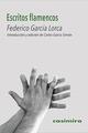 Escritos flamencos - Federico García Lorca - Casimiro