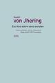 Escritos sobre usos sociales​ - Rudolf von Jhering - Trotta