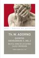 Escritos sociológicos II, 2 - Theodor W. Adorno - Akal