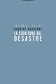 La escritura del desastre - Maurice Blanchot - Trotta