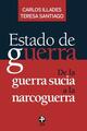 Estado de guerra -  AA.VV. - Ediciones Era