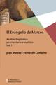 El Evangelio de Marcos Vol. I -  AA.VV. - Herder