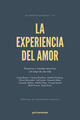 La experiencia del amor -  AA.VV. - Universidad Veracruzana