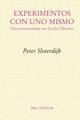 Experimentos con uno mismo - Peter Sloterdijk - Pre-Textos Experimentos con uno mismo - Peter Sloterdijk - Pre-Textos