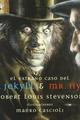 El extraño caso del Dr. Jekyll y Mr. Hyde - Robert Louis Stevenson - Libros del Zorro Rojo