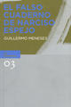 El falso cuaderno de Narciso Espejo - Guillermo Meneses - Vanilla Planifolia