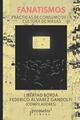 Fanatismos - Libertad Borda - Prometeo