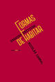 Formas de habitar - Nicolas Cabral - Sexto piso