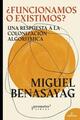 ¿Funcionamos o existimos? - Miguel Benasayag - Prometeo