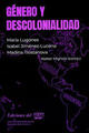 Género y descolonialidad -  AA.VV. - Ediciones del Signo