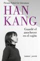 Guardé el anochecer en el cajón - Hans Kang - Lumen