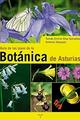 Guía de la joyas de la botánica de Asturias - Tomás Emilio Díaz González - Trea