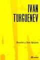 Hamlet y Don Quijote - Ivan Turgueniev - Sequitur