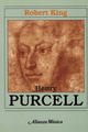 Henry Purcell - Robert King - Alianza editorial