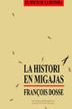 La Historia en migajas - François Dosse  - Ibero