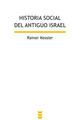 Historia social del antiguo Israel - Rainer Kessler - Ediciones Sígueme