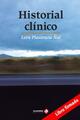 Historial clínico (Libro firmado) - León Plascencia Ñol - Ediciones Era