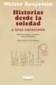 Historias desde la soledad y otras narraciones - Walter Benjamin - Cuenco de plata