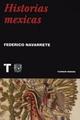 Historias Mexicas - Federico Navarrete - Turner