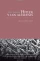 Hitler y los alemanes - Eric Voegelin - Trotta