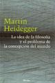 La Idea de la filosofía y el problema de la concepción del mundo - Martin Heidegger - Herder